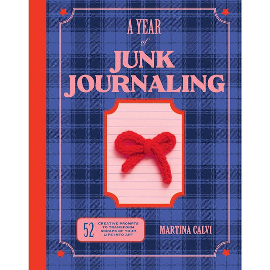 A Year of Junk Journaling