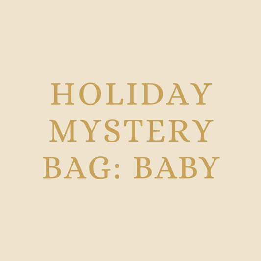 Holiday Mystery Bags - Baby