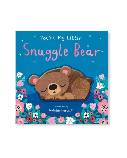 You're My Little Snuggle Bear