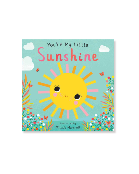You're My Little Sunshine